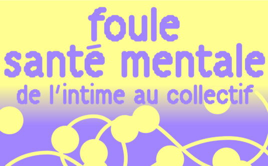 Journée Psycom : Foule santé mentale : de l'intime au collectif